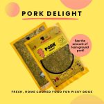 Pawmeal Pork Delight for Picky Dogs